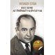 Egy elme az örökkévalóságnak - Neumann János regényes élete -  Londoni Készleten Egy elme az örökkévalóságnak - Neumann János regényes élete -  Londoni Készleten